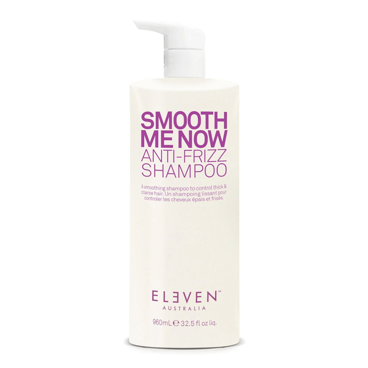 Shampoing Smooth Me Now ANti-Frizz Eleven Australia 960ml 3 Shampoing Smooth Me Now ANti-Frizz Eleven Australia 960ml
